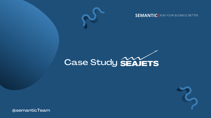 Semantic Case Study: SeaJets